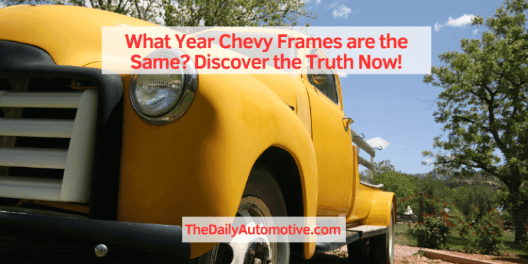 What Year Chevy Frames are the Same