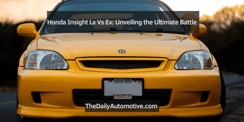 Honda Insight Lx Vs Ex