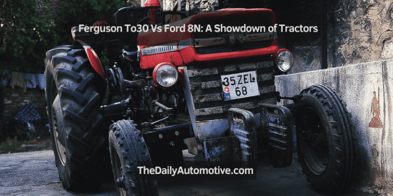 Ferguson To30 Vs Ford 8N