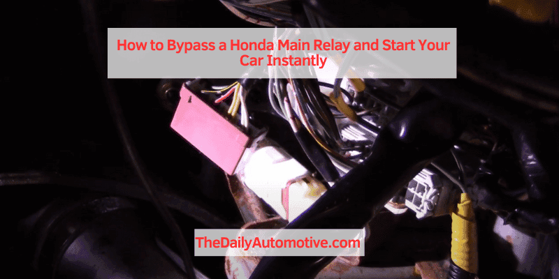 How to Bypass a Honda Main Relay