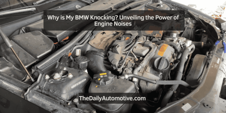 Why is My BMW Knocking?