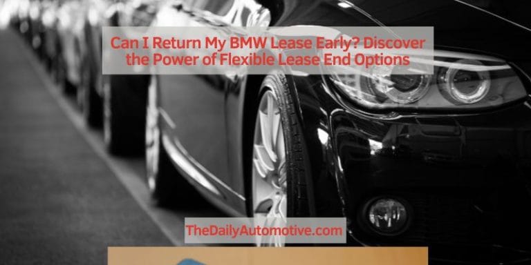 Can I Return My BMW Lease Early