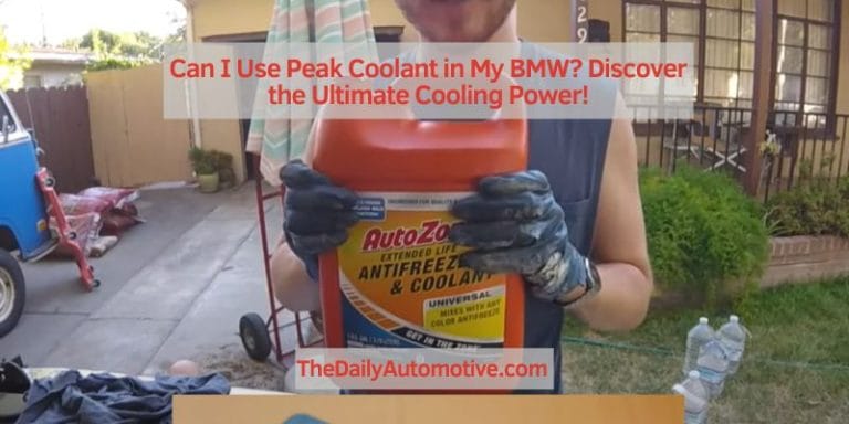 Can I Use Peak Coolant in My BMW