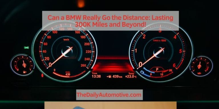 Can a BMW Lasting 300K Miles