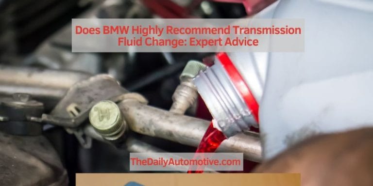Does BMW Highly Recommend Transmission Fluid Change
