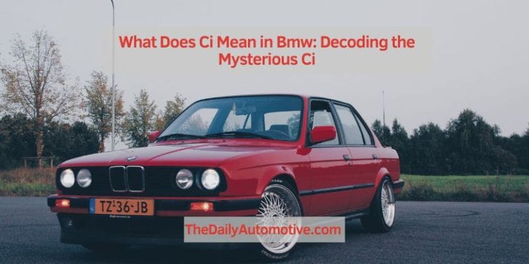 What Does Ci Mean in Bmw