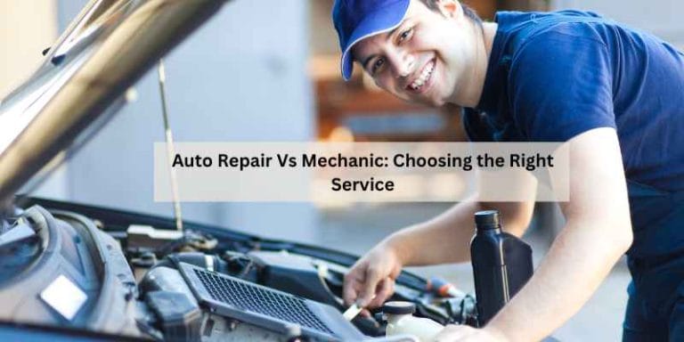 Auto Repair Vs Mechanic