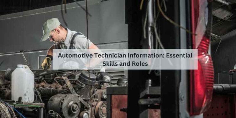 Automotive Technician Information