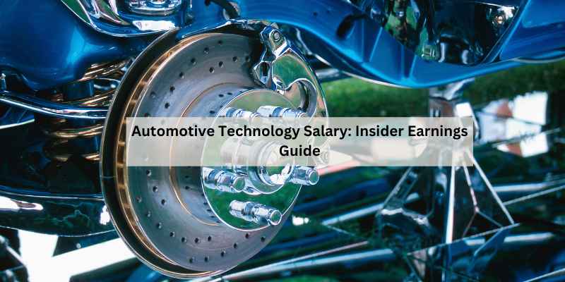 Automotive Technology Salary