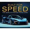 Cover of the book Built for Speed: The World's Fastest Road Cars