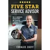 Five Star Service Advisor book cover