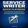 Service Writer Quick Playbook