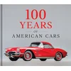 100 Years of American Cars book cover
