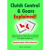 Cover of Clutch Control and Gears Explained, a guide to driving a manual car