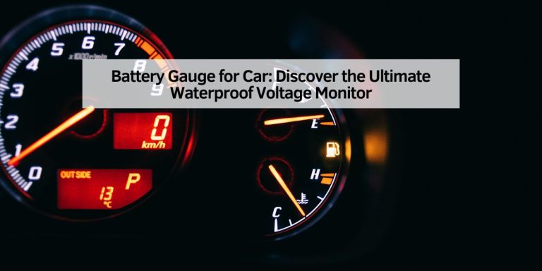 Battery Gauge for Car