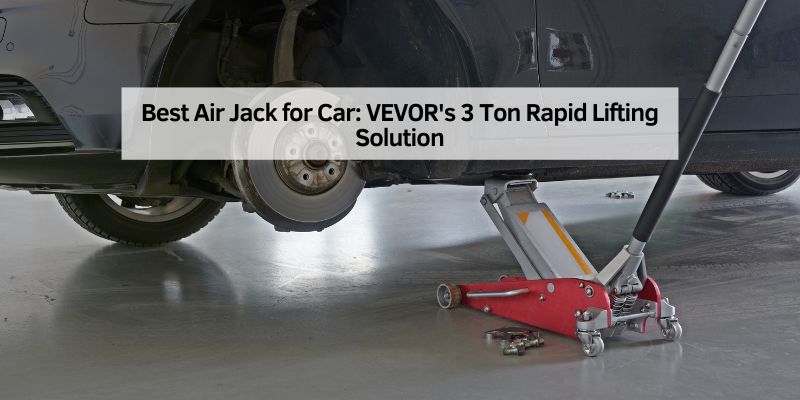 Best Air Jack for Car