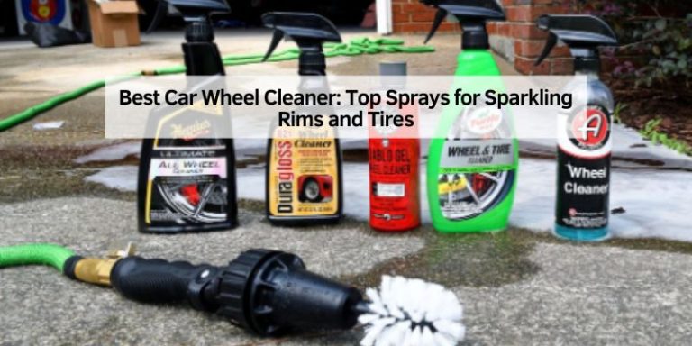 Best Car Wheel Cleaner