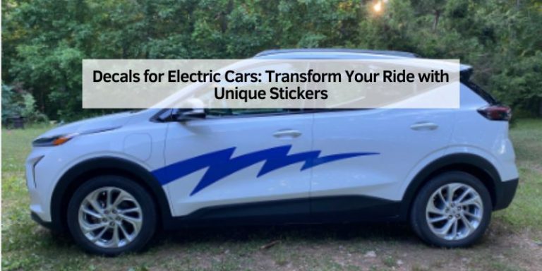 Decals for Electric Cars
