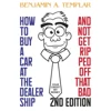 How to Buy a Car at the Dealership book cover by Benjamin A. Templar