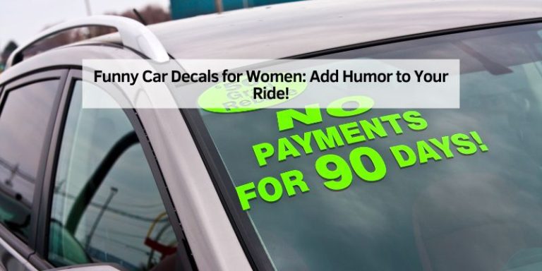 Funny Car Decals for Women