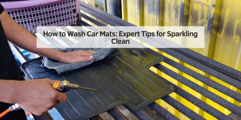 How to Wash Car Mats
