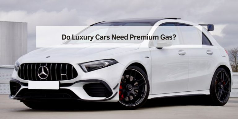 Do Luxury Cars Need Premium Gas