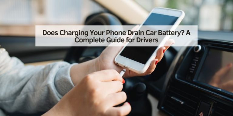 Does Charging Your Phone Drain Car Battery
