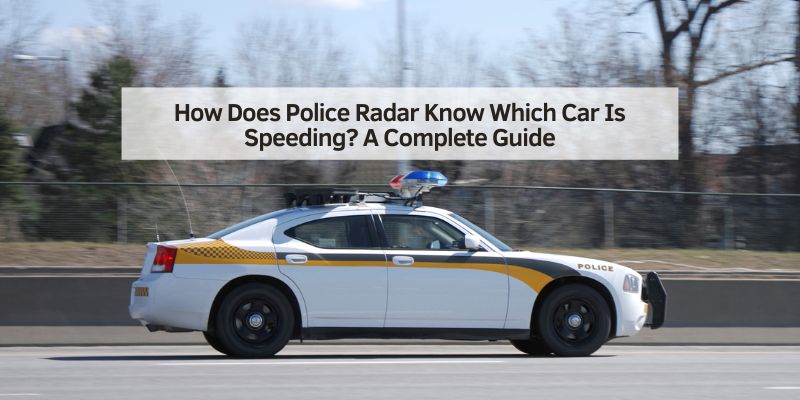 How Does Police Radar Know Which Car Is Speeding