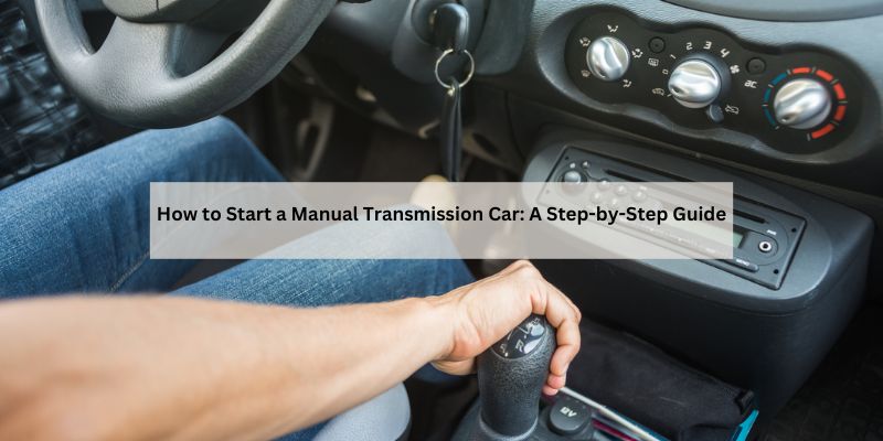 Manual Transmission Car
