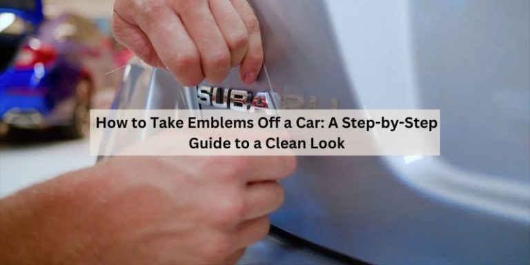 How to Take Emblems Off a Car