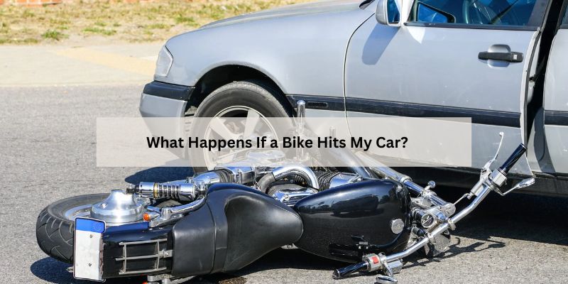 What Happens If a Bike Hits My Car