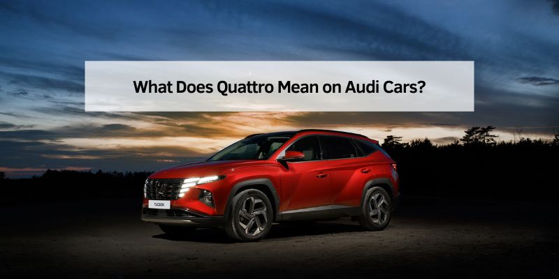 What Does Quattro Mean on Audi Cars