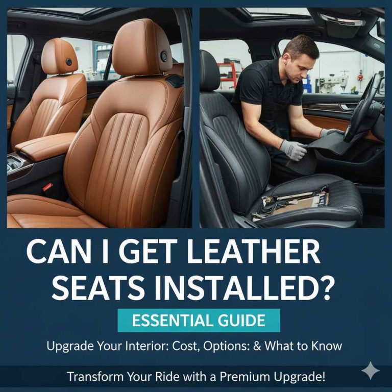 Can I Get Leather Seats Installed