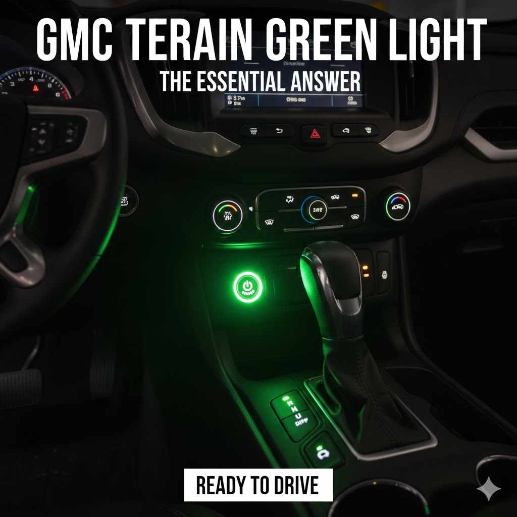 GMC Terrain Green Light