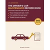 The Driver's Car Maintenance Record Book cover