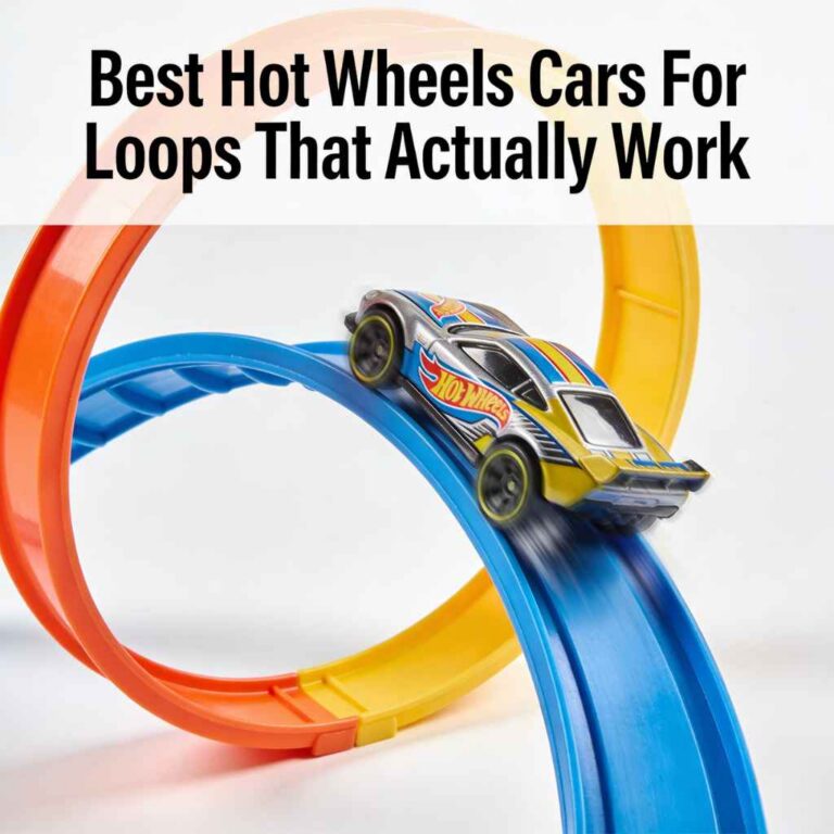 Best Hot Wheels Cars For Loops That Actually Work