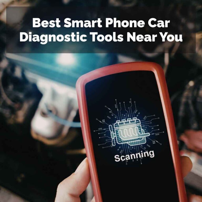 Best Smart Phone Car Diagnostic Tools Near You