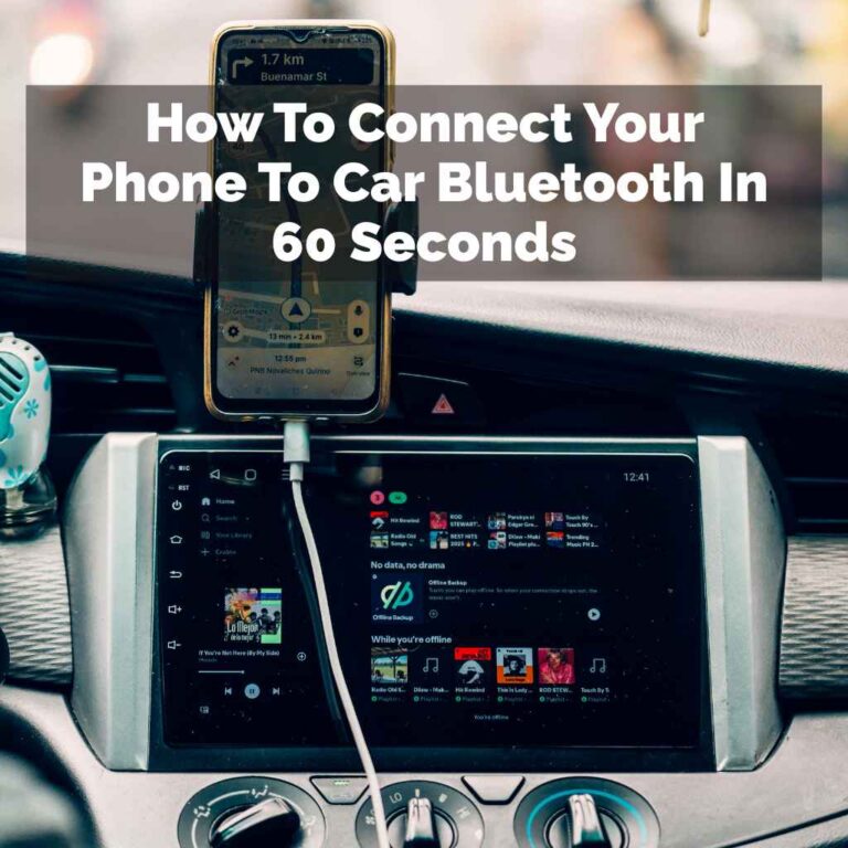 How To Connect Your Phone To Car Bluetooth In 60 Seconds