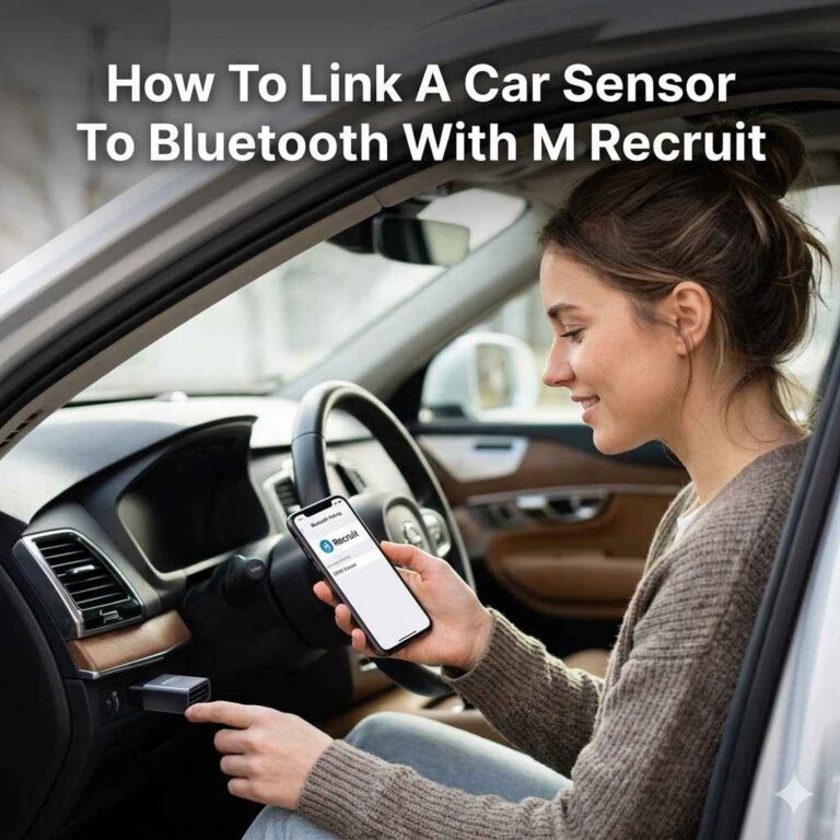 How To Link A Car Sensor To Bluetooth With M Recruit