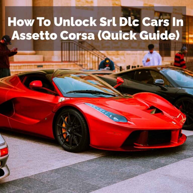 How To Unlock Srl Dlc Cars In Assetto Corsa