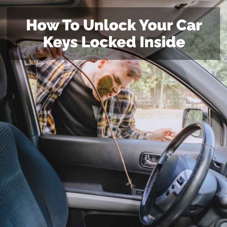 How To Unlock Your Car Keys Locked Inside