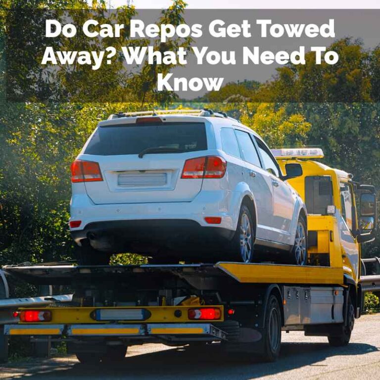 Do Car Repos Get Towed Away