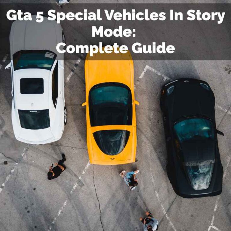 Gta 5 Special Vehicles In Story Mode