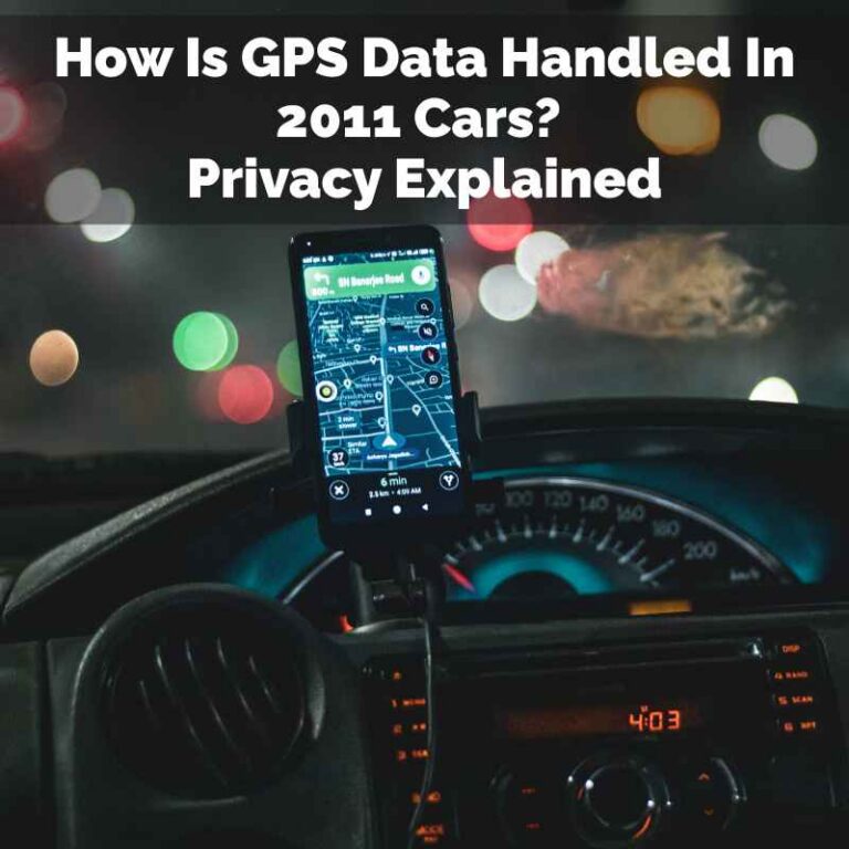 How Is GPS Data Handled In 2011 Cars