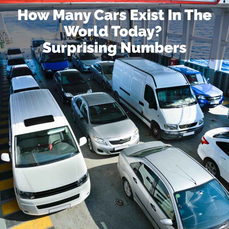 How Many Cars Exist In The World Today?