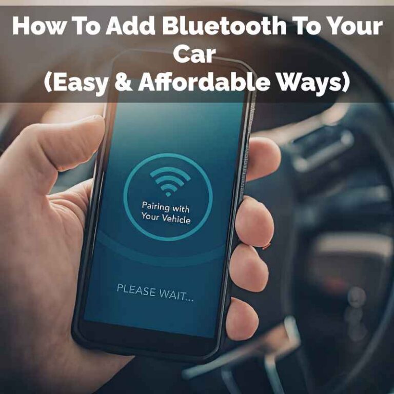 How To Add Bluetooth To Your Car