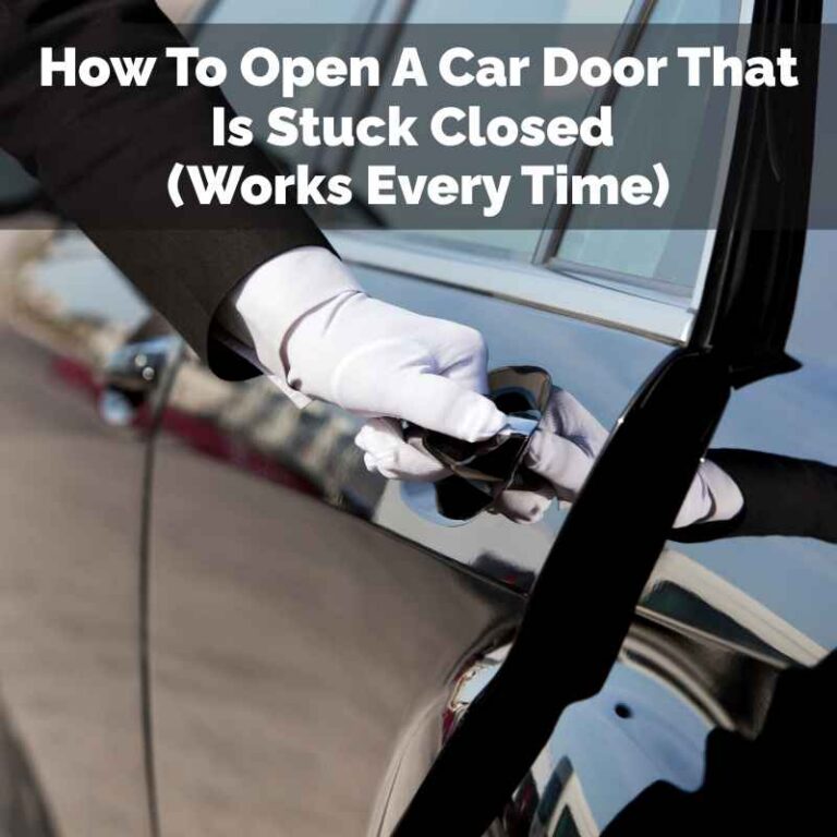 How To Open A Car Door That Is Stuck Closed
