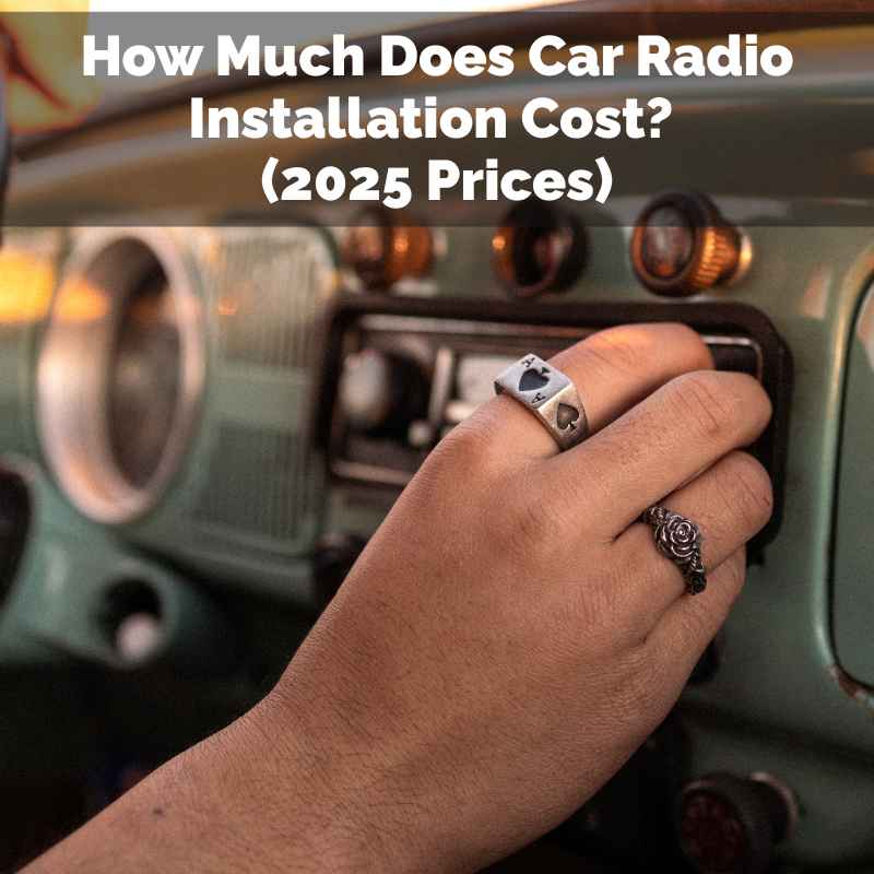 How Much Does Car Radio Installation Cost