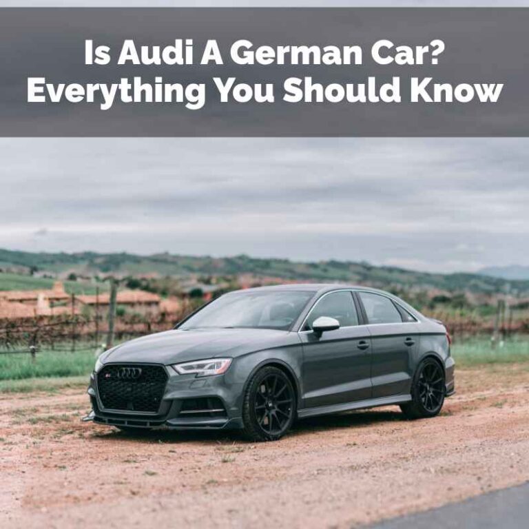 Is Audi A German Car