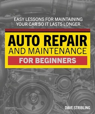 Auto Repair & Maintenance for Beginners